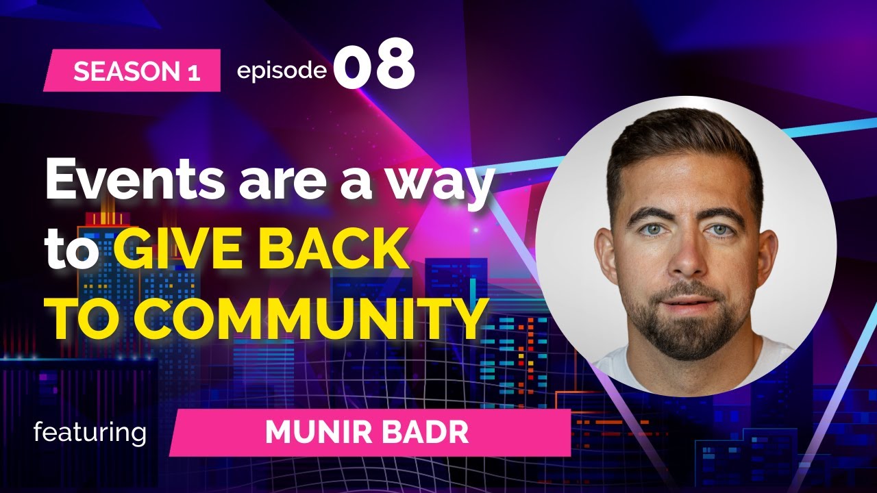 Podcast - S01E08: Munir Badr (AEServer, Domain Days Dubai) – Events are a way to GIVE BACK TO COMMUNITY